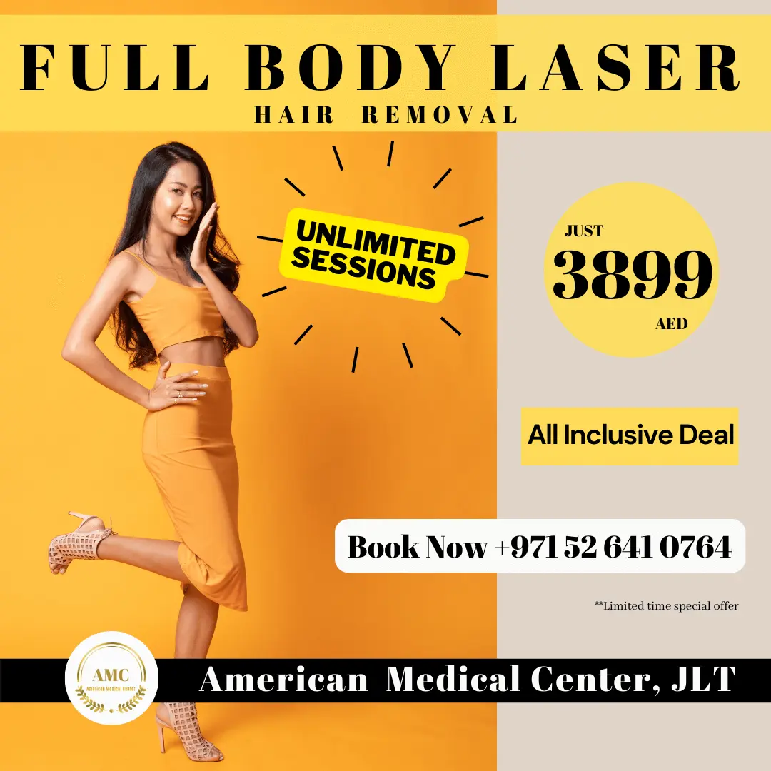 full body laser hair removal offer , american medical center jlt dubai