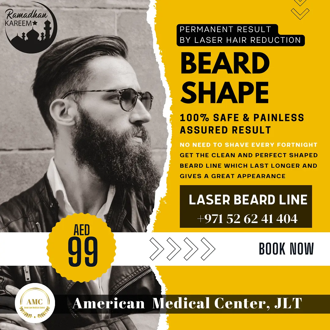 Laser Beard shape in dubai, American Medical Center jlt, Laser hair removal Dubai